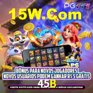 45B,45B Bet